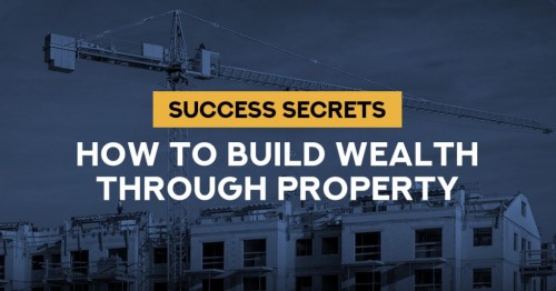 Build-Wealth-Through-Property-1024x536.jpg