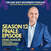 Season 12 finale episode - One Shot Movement Podcast (1).png