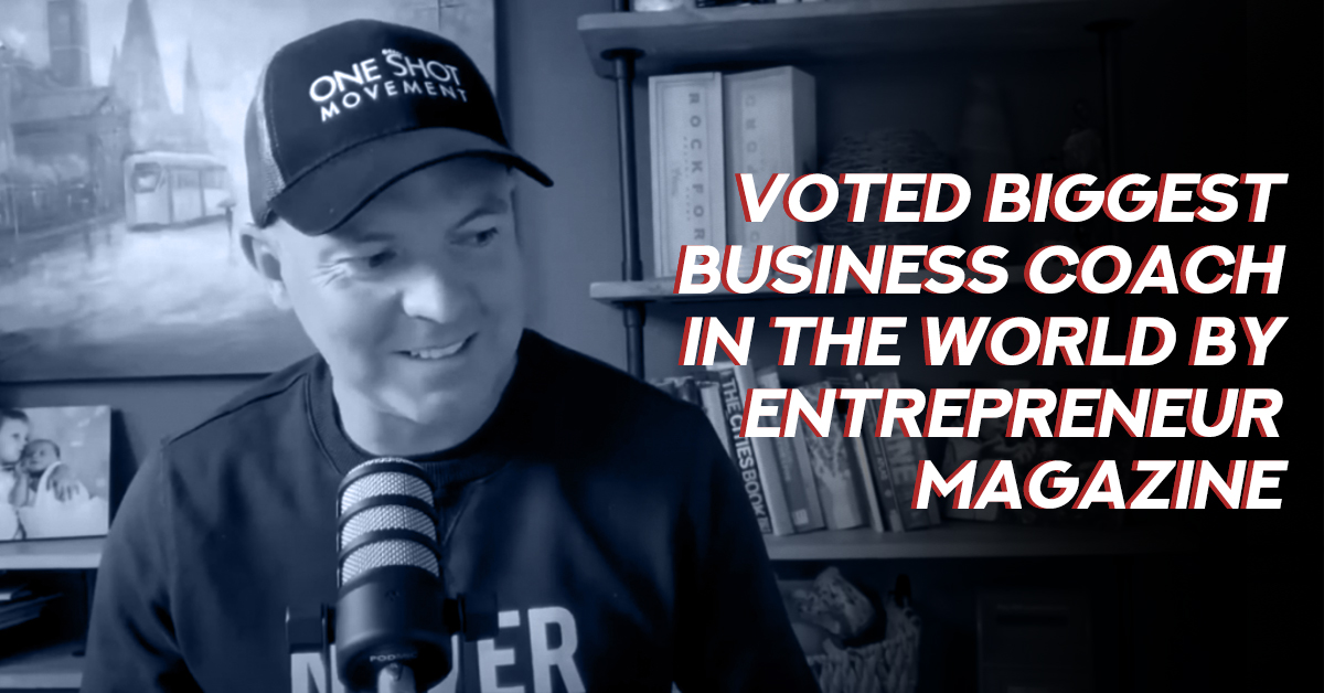 Voted Biggest Business Coach In The World By Entrepreneur Magazine